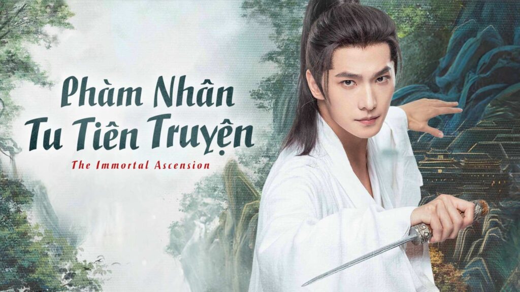 Phim Phàm Nhân Tu Tiên Truyện - Bản chuyển thể do Dương Dương thủ vai chính Hàn Lập