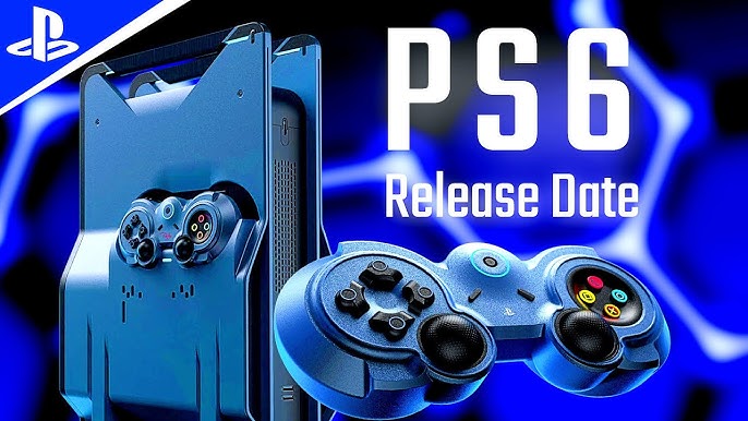 PS6 release date: khi nào PlayStation 6 chính thức ra mắt? PS6 release date: khi nào PlayStation 6 chính thức ra mắt?